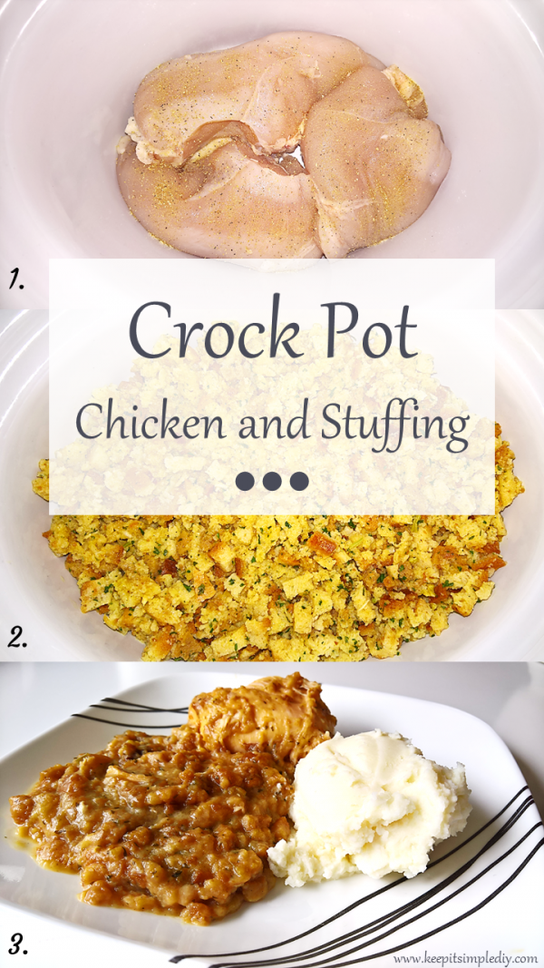 Crock Pot Chicken and Stuffing - Keep it Simple, DIY