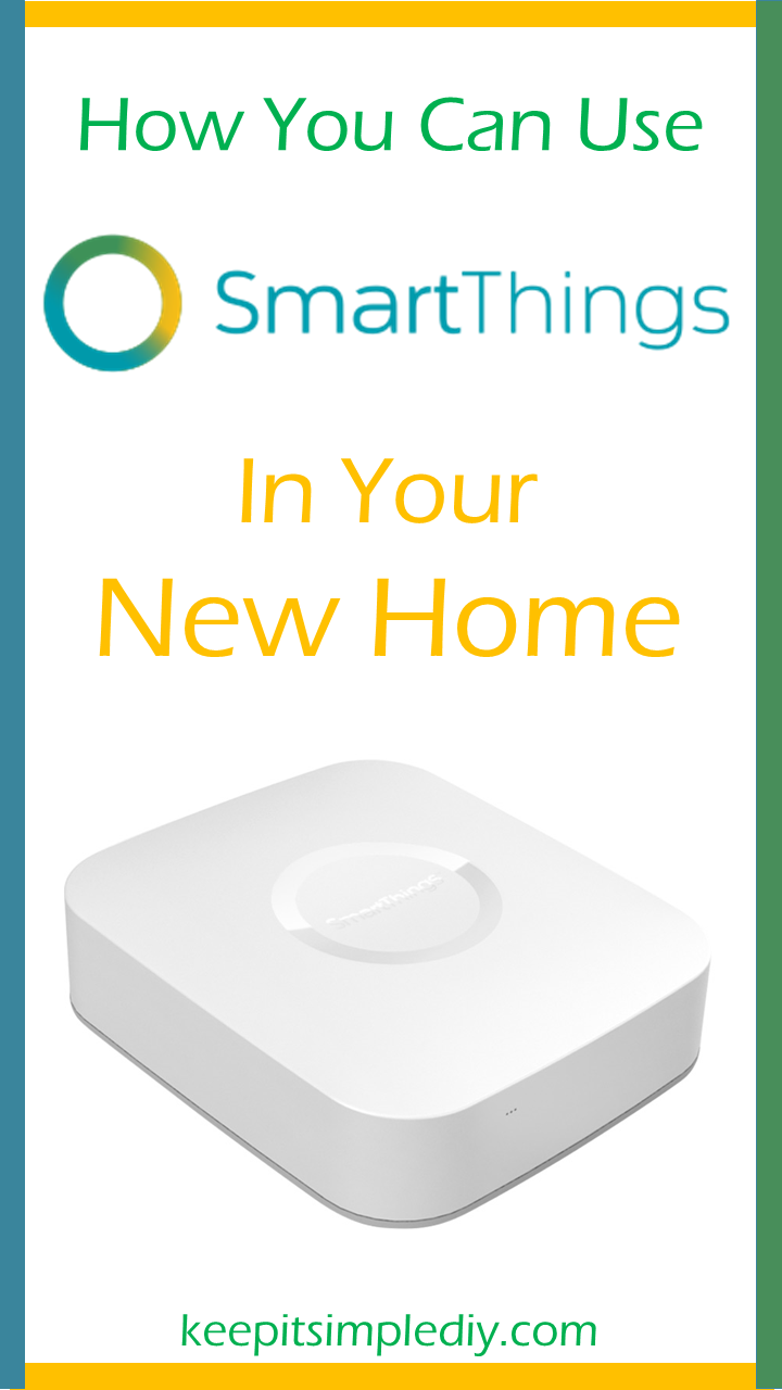 How You Can Use SmartThings in Your New Home