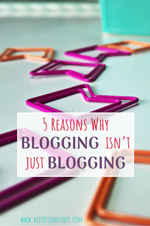 5 Reasons Why Blogging isn't just Blogging