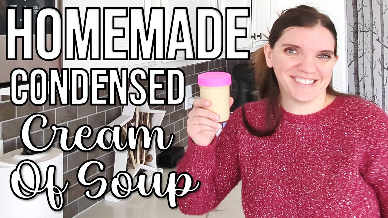 Condensed Cream of Soup
